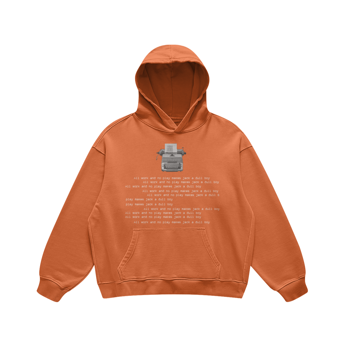 Dull boy (hoodie)