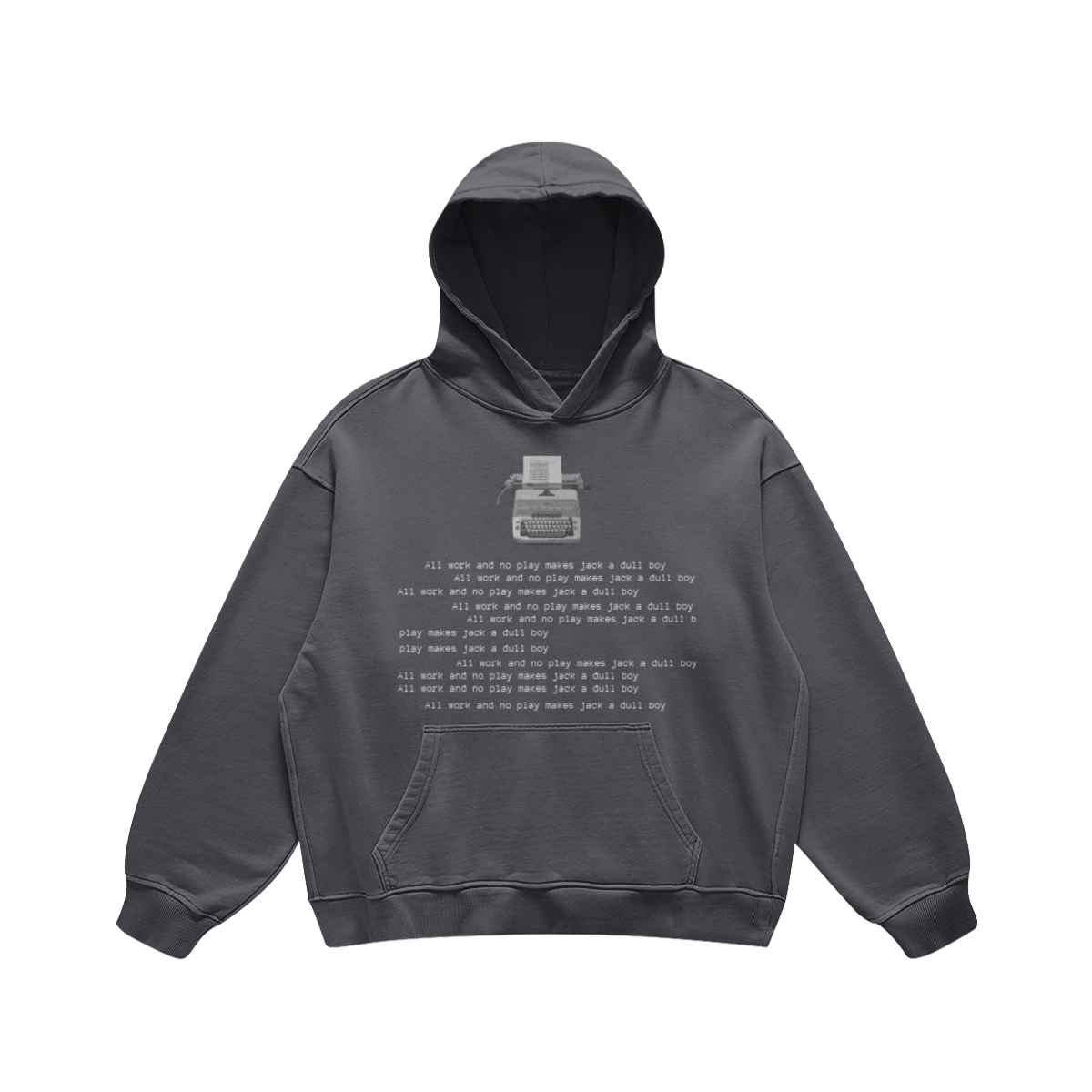 Dull boy (hoodie)